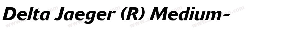 Delta Jaeger (R) Medium字体转换